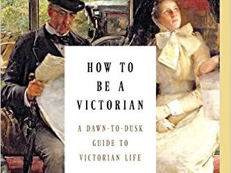 How to Be a Victorian